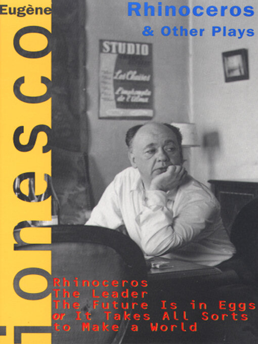 Title details for Rhinoceros and Other Plays by Eugène Ionesco - Available